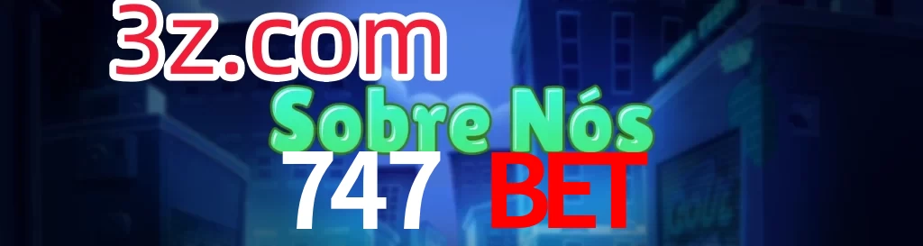 747 BET